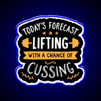 Todays Forecast Lifting With A Chance Of Cussing Gym Fitness Led Neon Sign Rgb Color