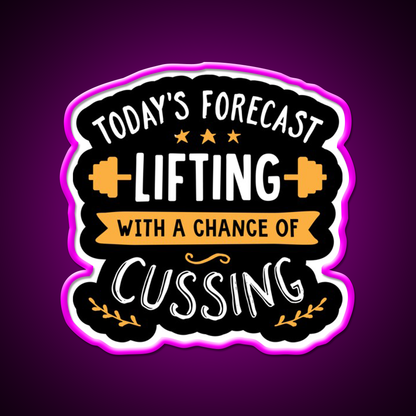 Todays Forecast Lifting With A Chance Of Cussing Gym Fitness Led Neon Sign Rgb Color