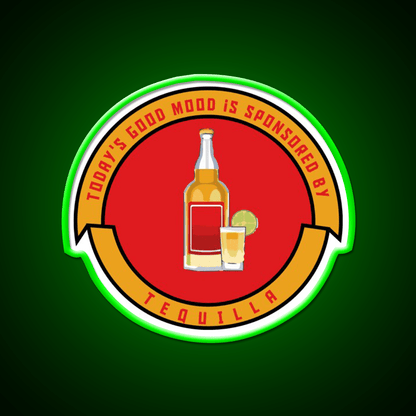 Todays Good Mood Is Sponsored By Tequila Party Drink Tequila Led Neon Sign Rgb Color - Shineneon