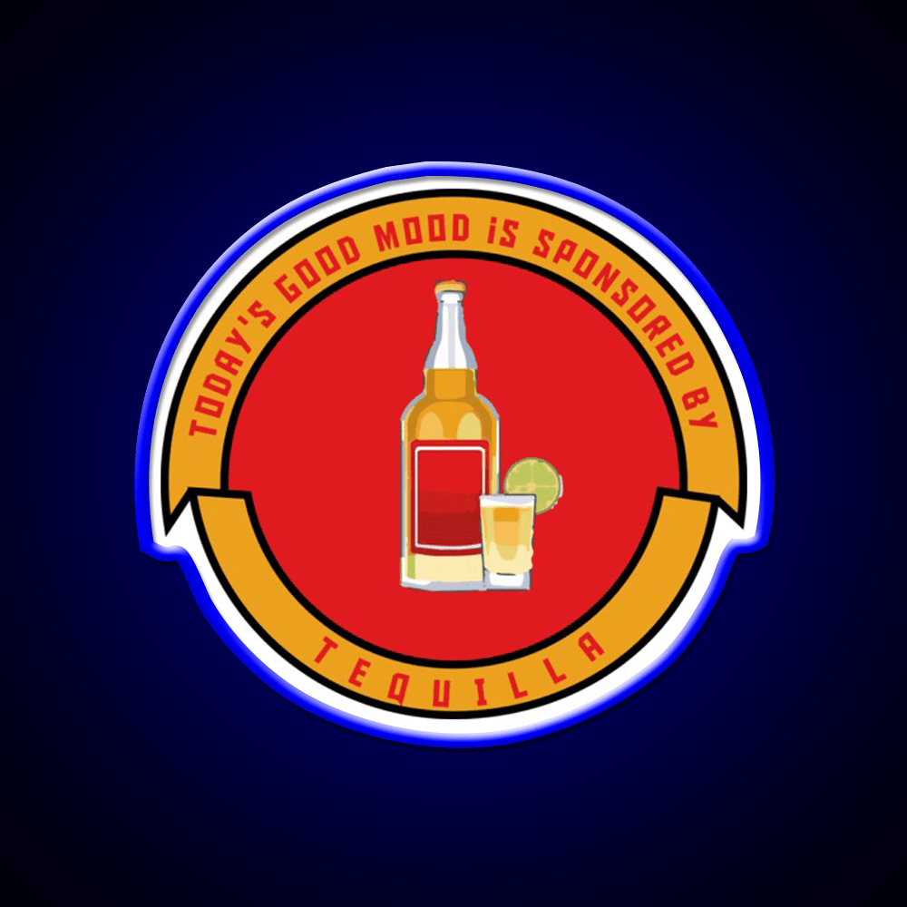 Todays Good Mood Is Sponsored By Tequila Party Drink Tequila Led Neon Sign Rgb Color - Shineneon