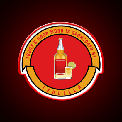 Todays Good Mood Is Sponsored By Tequila Party Drink Tequila Led Neon Sign Rgb Color - Shineneon