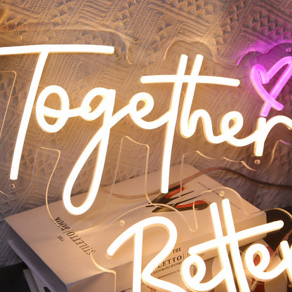 Together Better Neon Sign | Shineneon