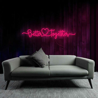 Together Better Together Wedding Quotes Led Neon Sign | Shineneon
