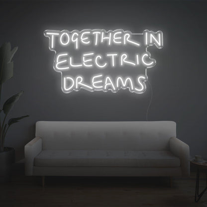 Together In Electric Dreams White Led Neon Sign For Home Studio Cafe Decor | Shineneon