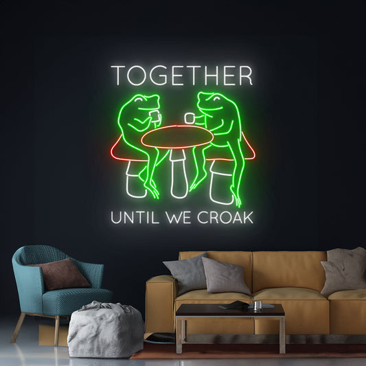 Together Until We Croak Frog Led Sign