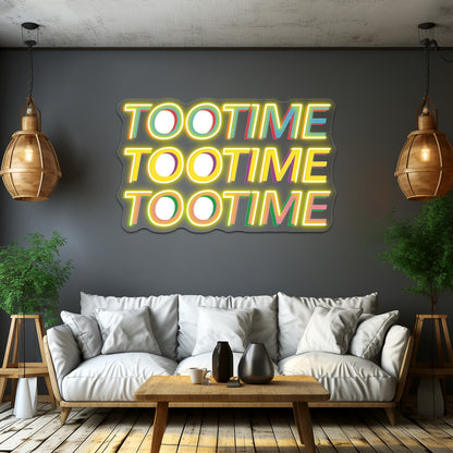 Tootimetootimetootime Artwork Personalized Neon Signs