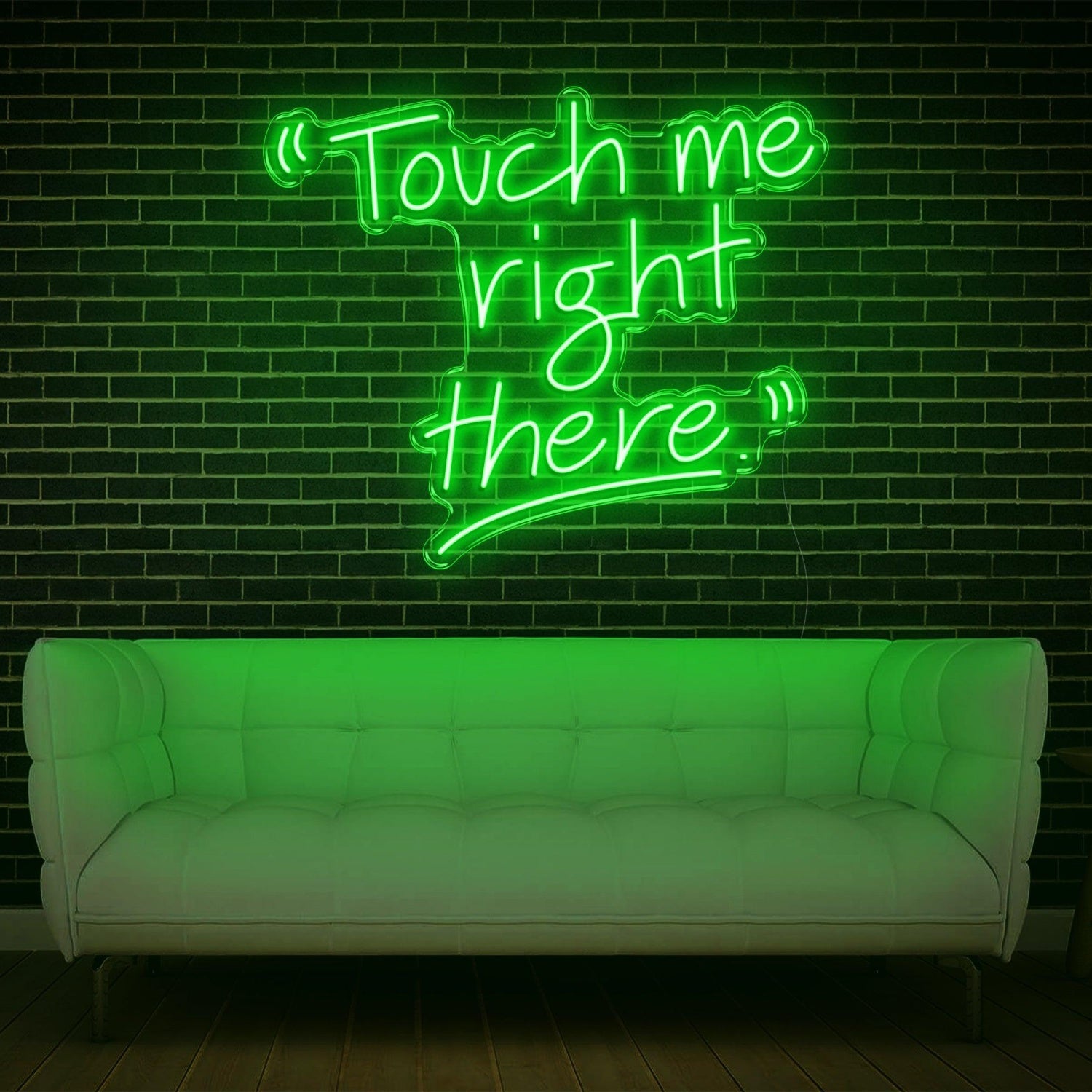 Touch Me Right There Glowing Green Led Neon Sign For Modern Interior Decor | Shineneon