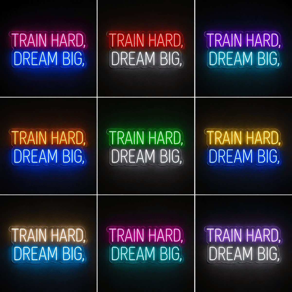 Train Hard Dream Big LED Neon Sign - Shineneon
