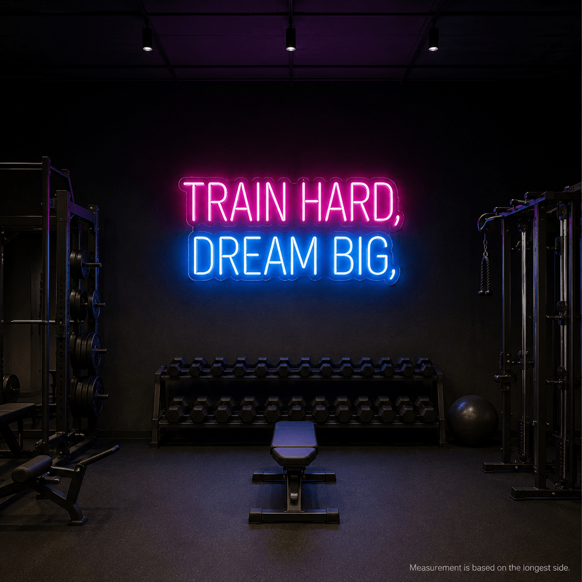 Train Hard Dream Big LED Neon Sign - Shineneon