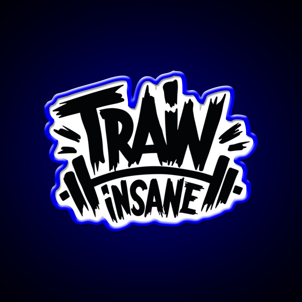 Train Insane Or Remain The Same Gym Fitness Led Neon Sign Rgb Color