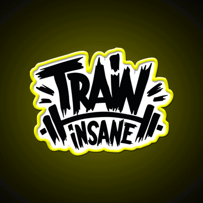Train Insane Or Remain The Same Gym Fitness Led Neon Sign Rgb Color