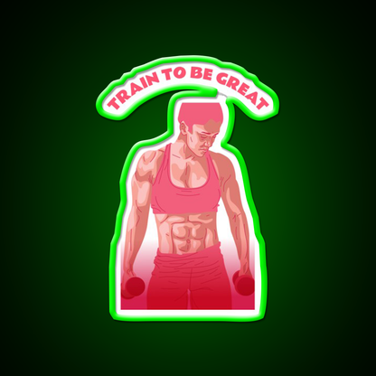 Train To Be Great Female Gym Fitness Led Neon Sign Rgb Color