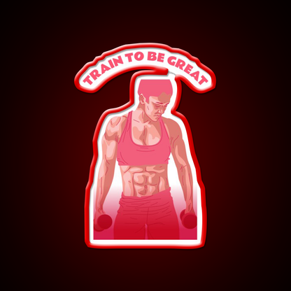 Train To Be Great Female Gym Fitness Led Neon Sign Rgb Color