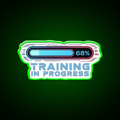 Training In Progress Ai Loading Man Cave Bar Led Neon Sign Rgb Color - LED neon sign view 8
