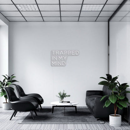 Trapped In My Mind Led Neon Sign Fartistic And Thoughtful Decor - Shineneon