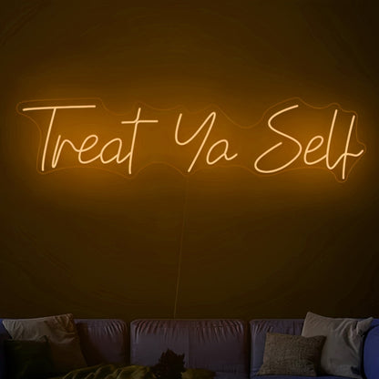 Treat Yourself Led Neon Sign - Shineneon