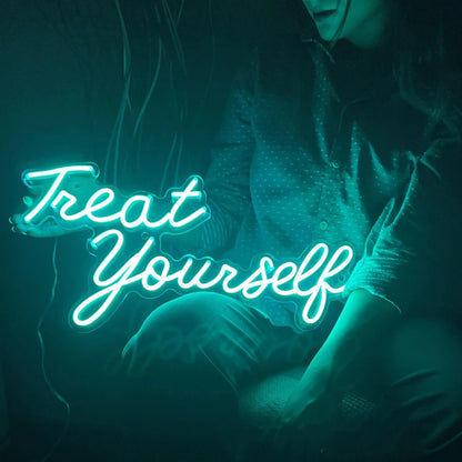 Treat Yourself Led Neon Sign In Turquoise For Home Commercial Decor | Shineneon