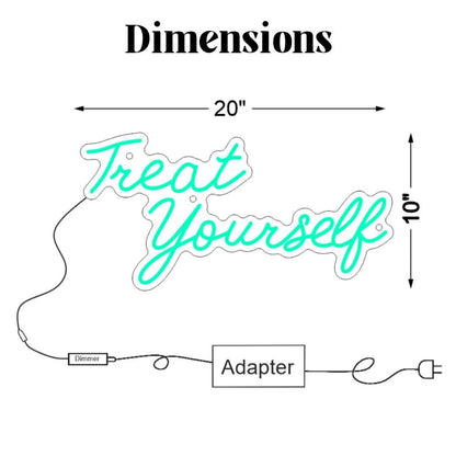 Treat Yourself Led Neon Sign In Turquoise For Home Commercial Decor | Shineneon