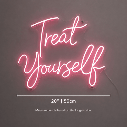 Treat Yourself LED Neon Sign Wall Neon Sign - Shineneon