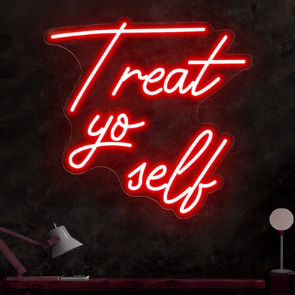 Treat Yourself Neon Indulgence And Self - Care - Shineneon