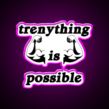 Trenything Is Possible Gym Fitness Led Neon Sign Gym Room Sign Rgb Color