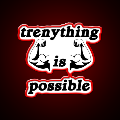 Trenything Is Possible Gym Fitness Led Neon Sign Gym Room Sign Rgb Color