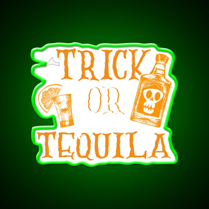 Trick Or Tequila Halloween Party Party Drink Tequila Led Neon Sign Rgb Color - Shineneon
