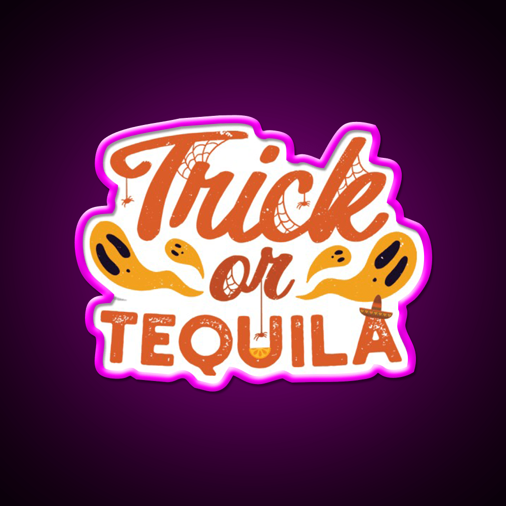 Trick Or Tequila Party Drink Tequila Led Neon Sign Bar Led Sign Rgb Color - Shineneon