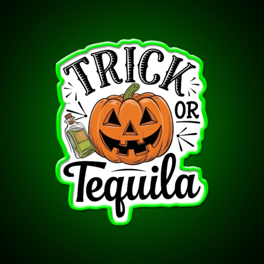Trick Or Tequila Party Drink Tequila Led Neon Sign Rgb Color - Shineneon