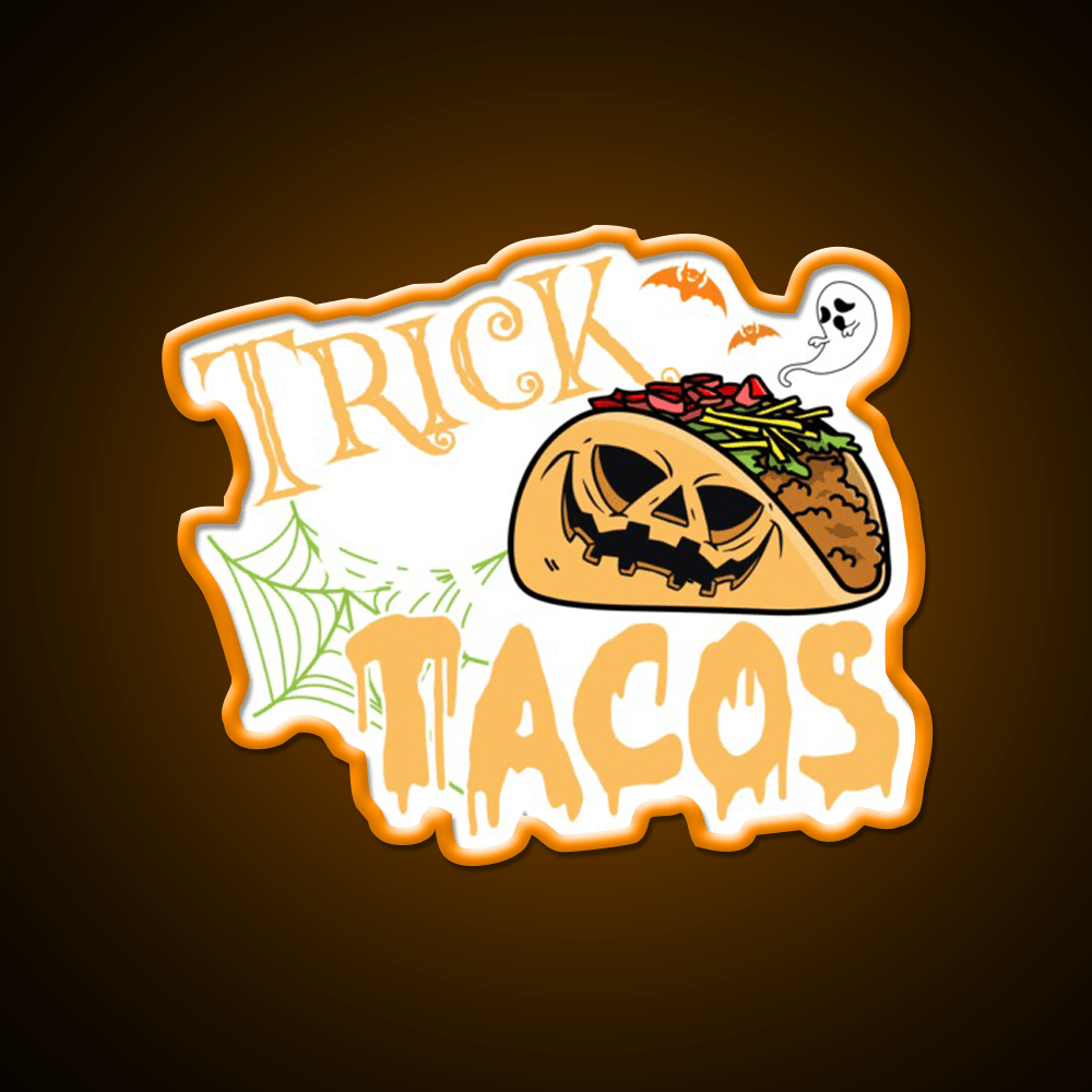 Trick Or Treat Taco Halloween Taco Led Neon Sign Rgb Color - Shineneon