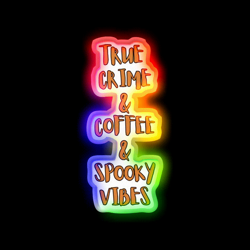 True Crime Coffee Spooky Vibes Cafe Led Neon Sign Espresso Bar Art Rgb Color