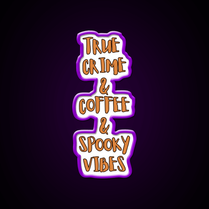 True Crime Coffee Spooky Vibes Cafe Led Neon Sign Espresso Bar Art Rgb Color - Shineneon