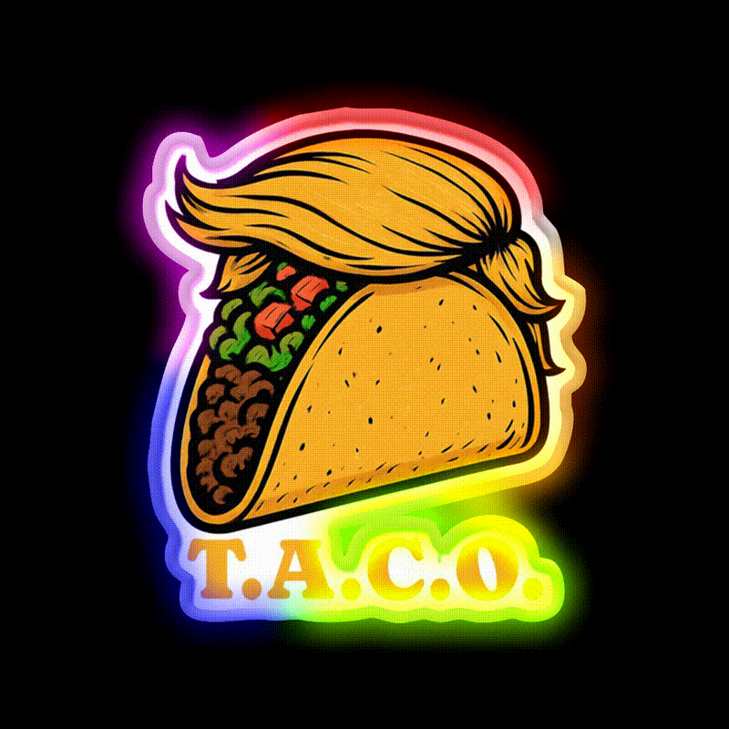 Trump Always Chickens Out Funny Taco Meme Taco Led Neon Sign Rgb Color - LED neon sign close-up detail