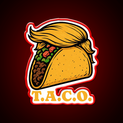 Trump Always Chickens Out Funny Taco Meme Taco Led Neon Sign Rgb Color - Shineneon