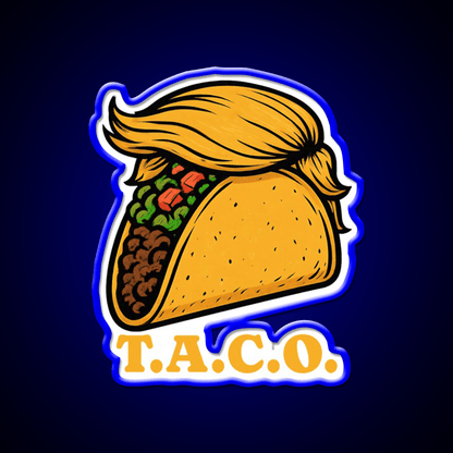 Trump Always Chickens Out Funny Taco Meme Taco Led Neon Sign Rgb Color - Shineneon