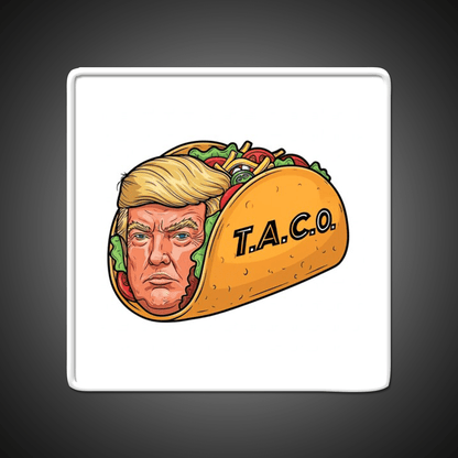 Trump Always Chickens Out Taco Led Neon Sign Mexican Food Sign Rgb Color - Shineneon