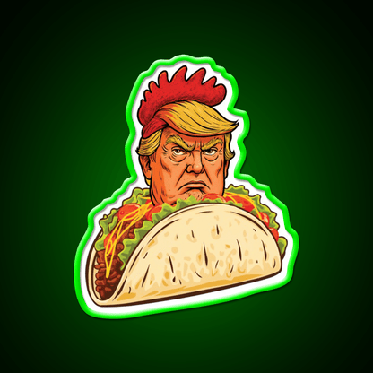 Trump Always Chickens Out Taco Led Neon Sign Mexican Neon Sign Rgb Color - Shineneon