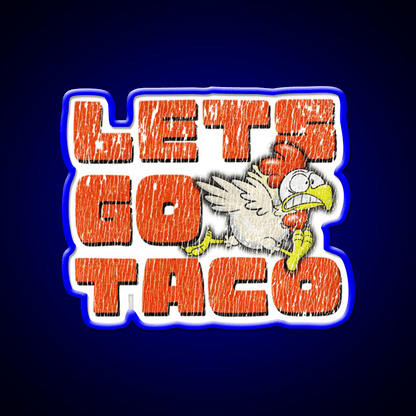 Trump Lets Go Taco Tee Taco Led Neon Sign Mexican Food Sign Rgb Color - Shineneon