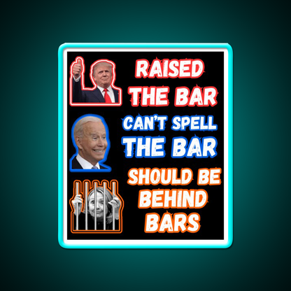 Trump Raised The Bar Man Cave Bar Led Neon Sign