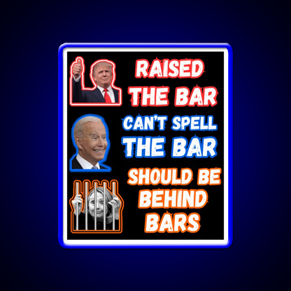 Trump Raised The Bar Man Cave Bar Led Neon Sign