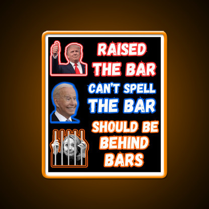 Trump Raised The Bar Man Cave Bar Led Neon Sign