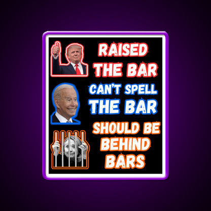 Trump Raised The Bar Man Cave Bar Led Neon Sign