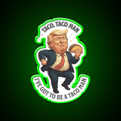 Trump Taco Man Taco Led Neon Sign Mexican Food Sign Rgb Color - Shineneon