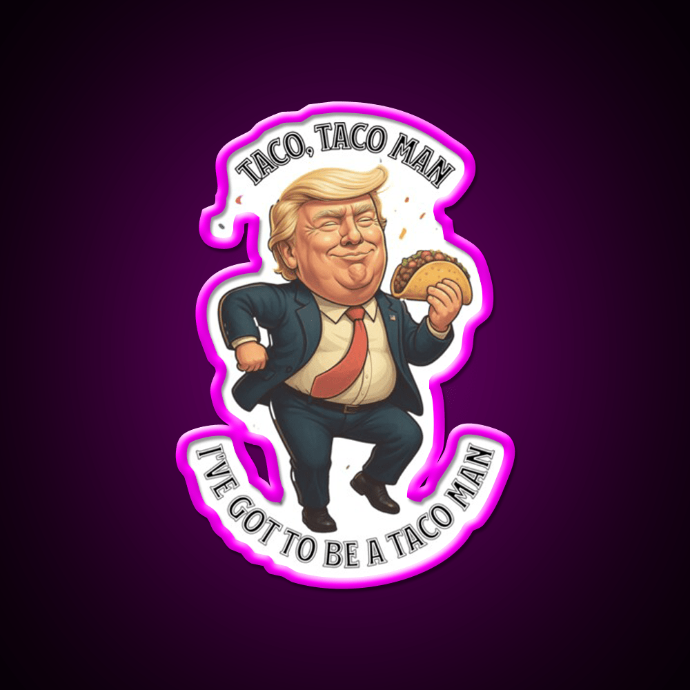 Trump Taco Man Taco Led Neon Sign Mexican Food Sign Rgb Color - Shineneon