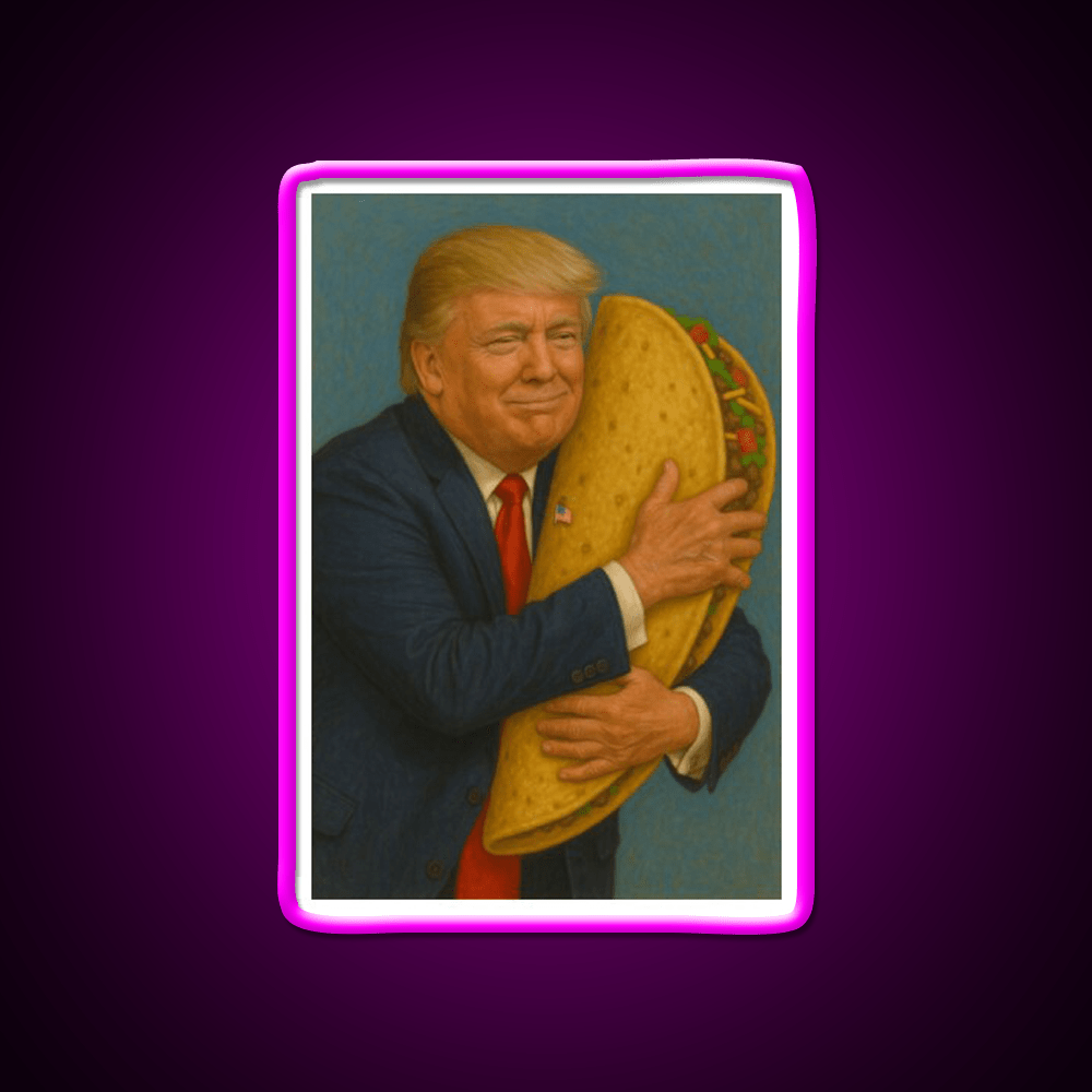 Trump Taco V2 Taco Led Neon Sign Mexican Food Sign Rgb Color - Shineneon