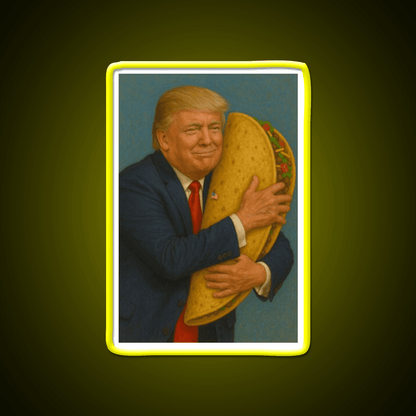 Trump Taco V2 Taco Led Neon Sign Mexican Food Sign Rgb Color - Shineneon