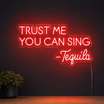 Trust Me Tequila Neon Sign LED Neon Sign main product image