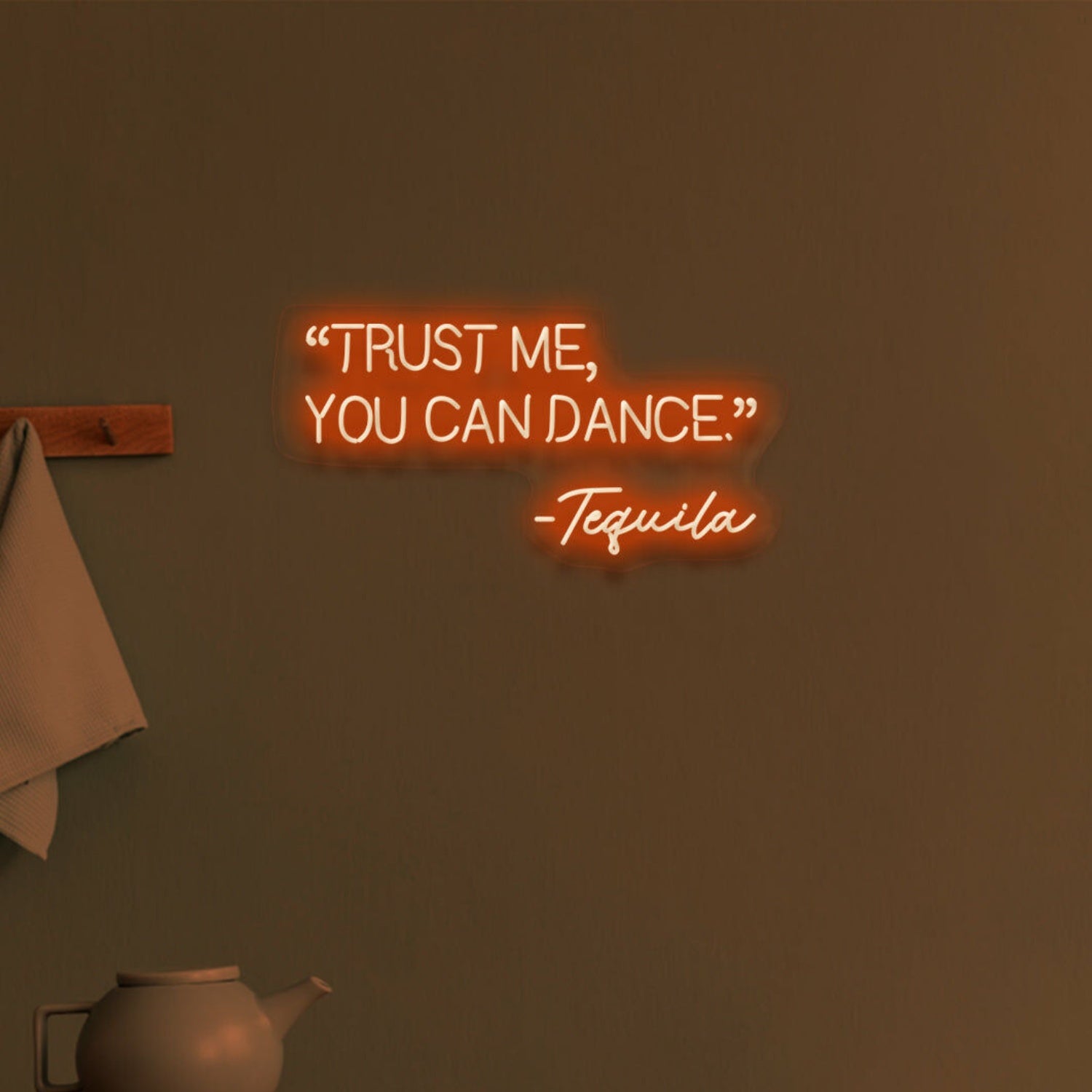 Trust Me You Can Dance Party Neon Confidence | Shineneon