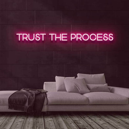 Trust The Process Led Neon Sign For Motivational | Shineneon