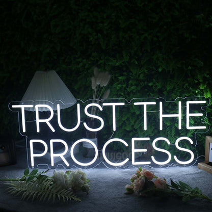 Trust The Process White Led Neon Sign | Shineneon